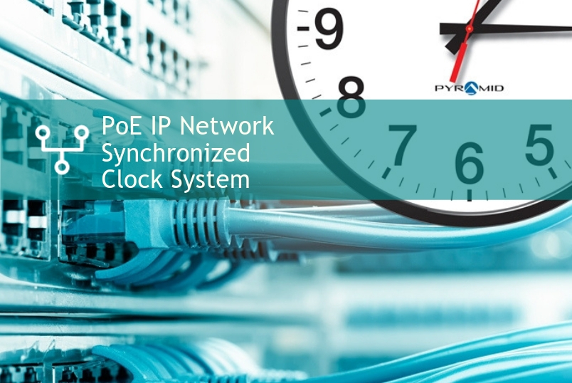 POE_IP_NETWORK_SYNCHRNONIZED_CLOCKS_1_.jpg